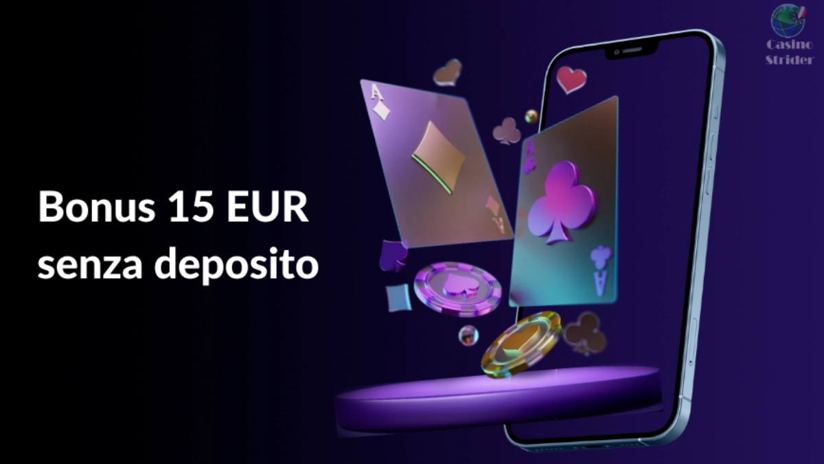 Bonus 15 euro senza deposito