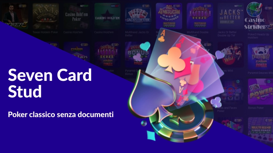 Il top del Seven Card Stud