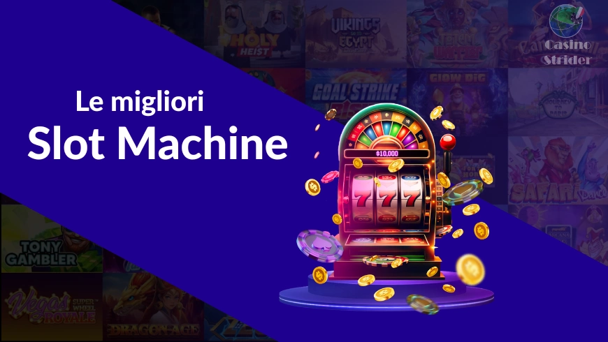 Le migliori slot machine