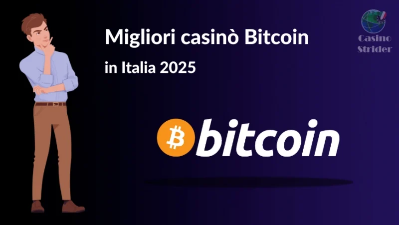 Migliori casinò Bitcoin in Italia 2025