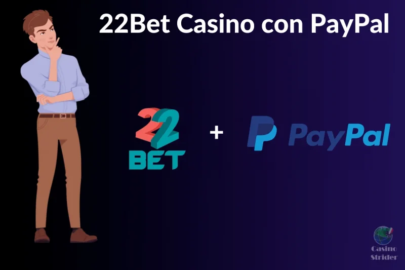 22bet casino con paypal