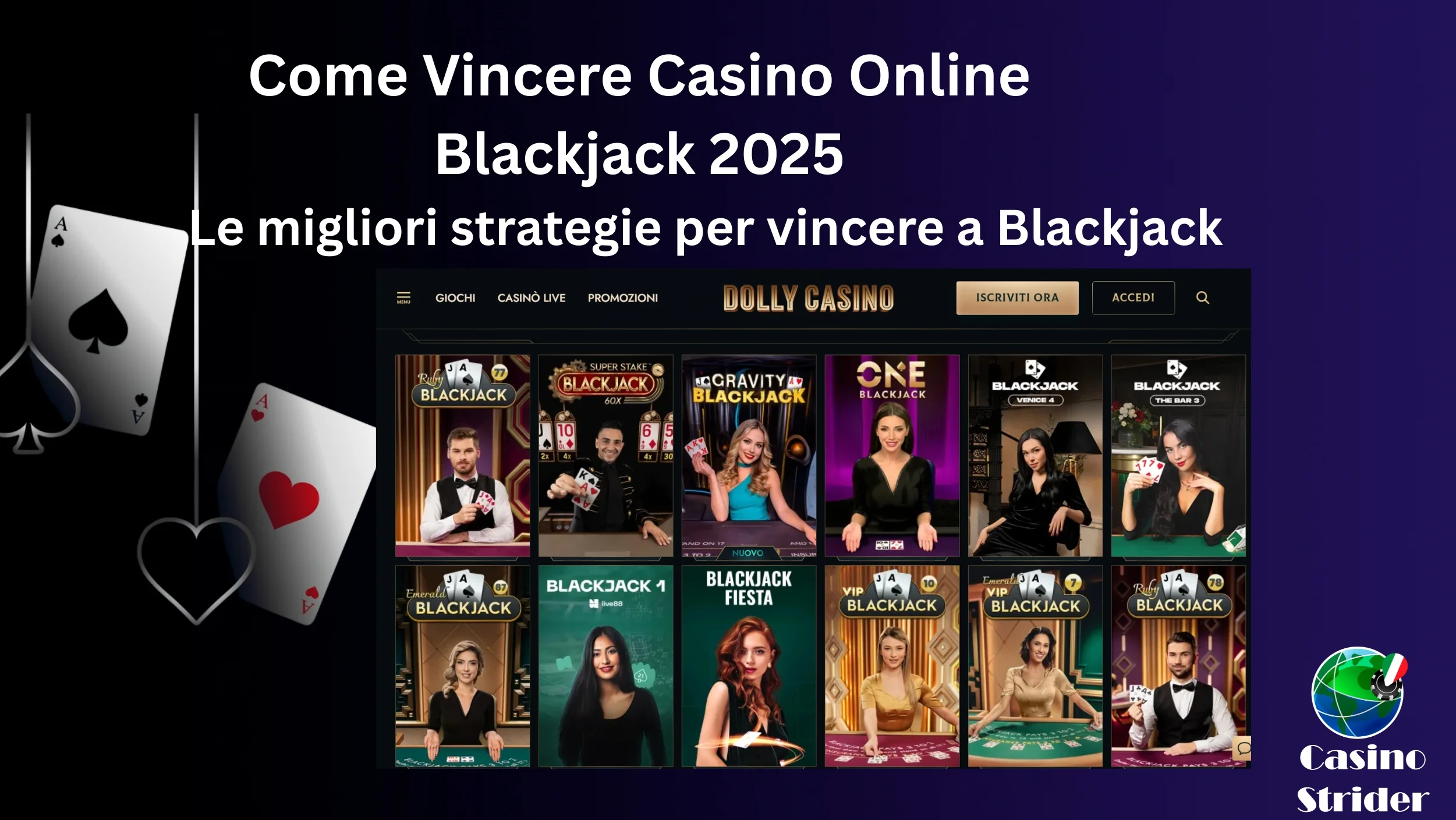 Le migliori strategie per vincere a Blackjack