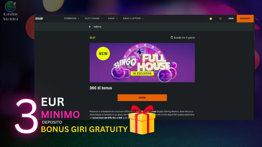 Bonus Giri gratuity per deposito minimo 3€