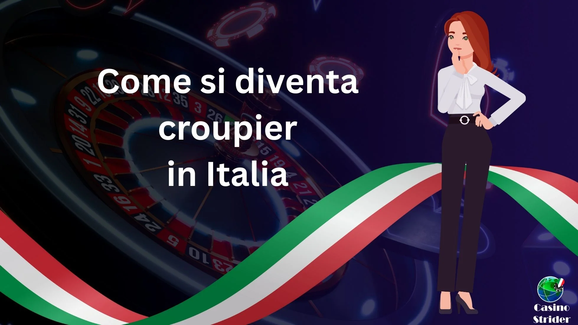 Come si diventa croupier in Italia