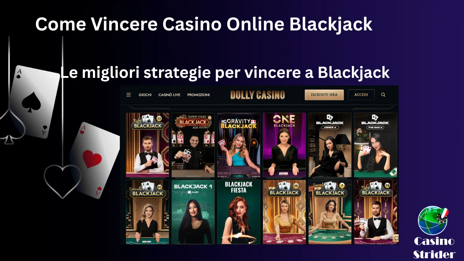 Le migliori strategie per vincere a Blackjack