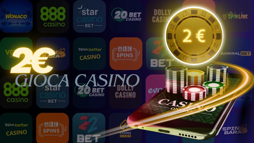 Online casino deposito minimo 2€