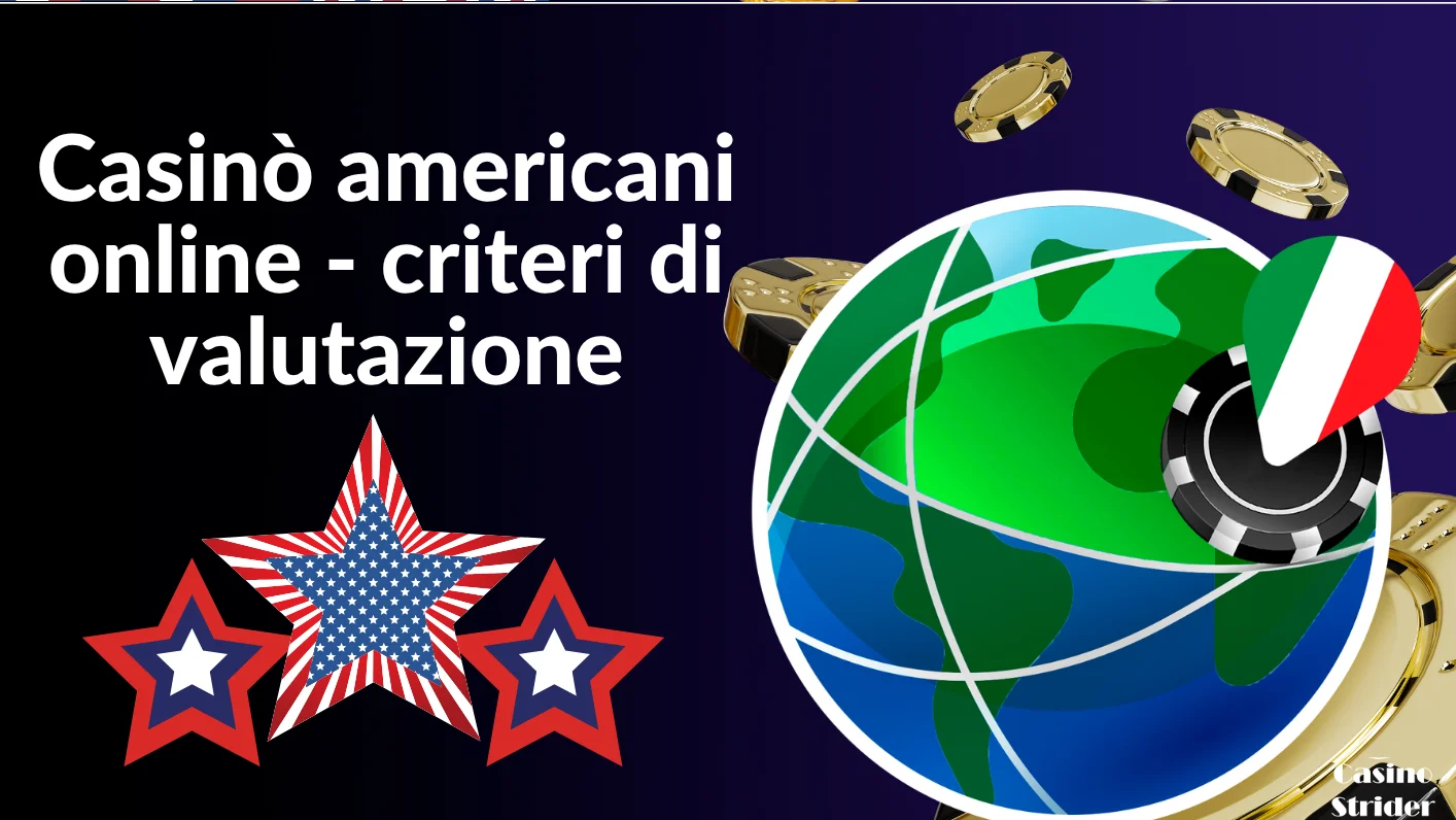casinò americani online - criteri di valutazione