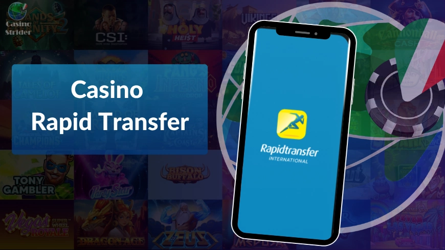 Casino Online con Rapid Transfer per Italiani