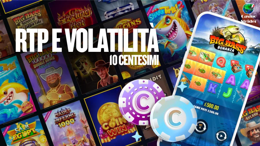 RTP e volatilità nelle slot da 10 centesimi